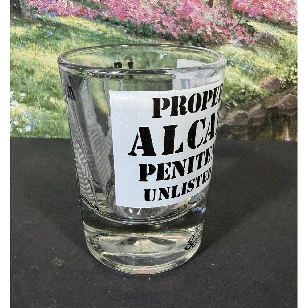 Vintage Shot Glass - I Spent Time On Alcatraz 3oz. 3 1/8